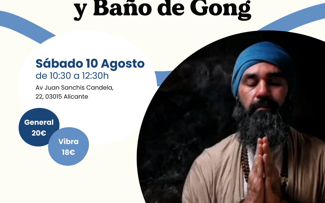 Taller: Renacimiento Kundalini y Baño de Gong