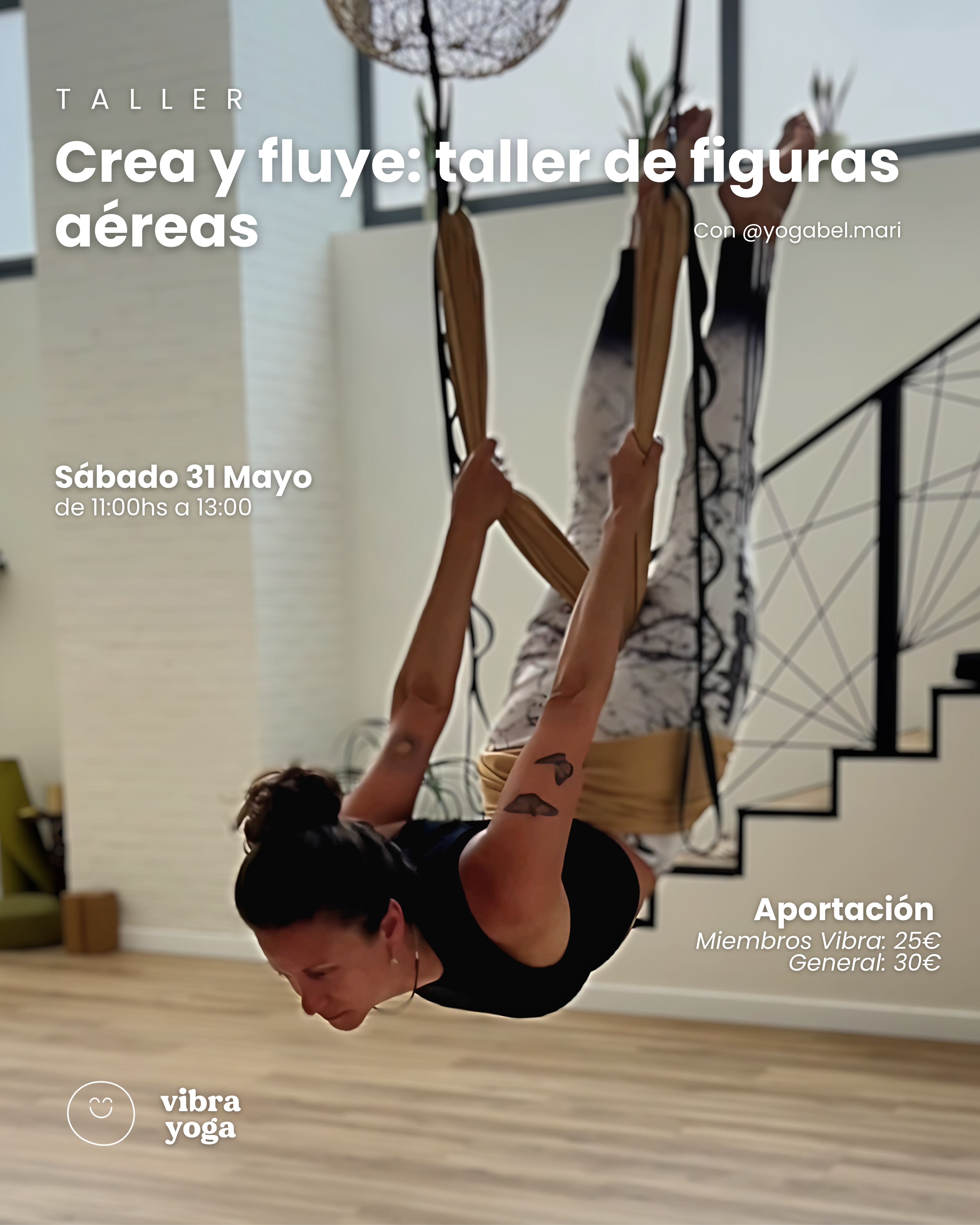 Cartel del taller “Crea y Fluye: Figuras Aéreas” en Vibra Yoga Alicante, una experiencia de movimiento, creatividad y conexión.