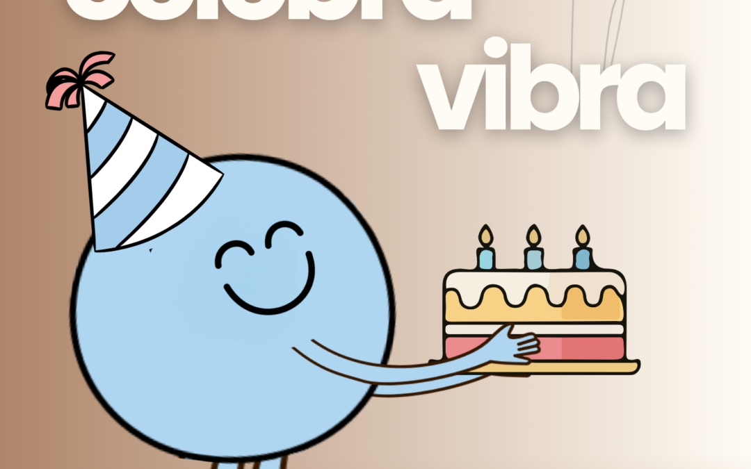Cumpleaños de Vibra 🎉