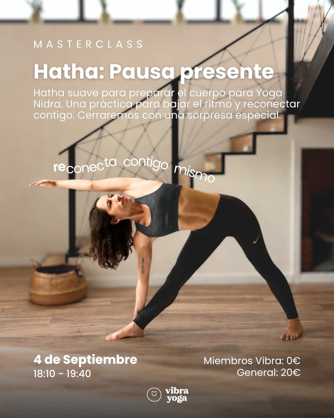 Cartel de la masterclass Hatha: Pausa presente, el 4 de septiembre en Vibra Yoga Studio
