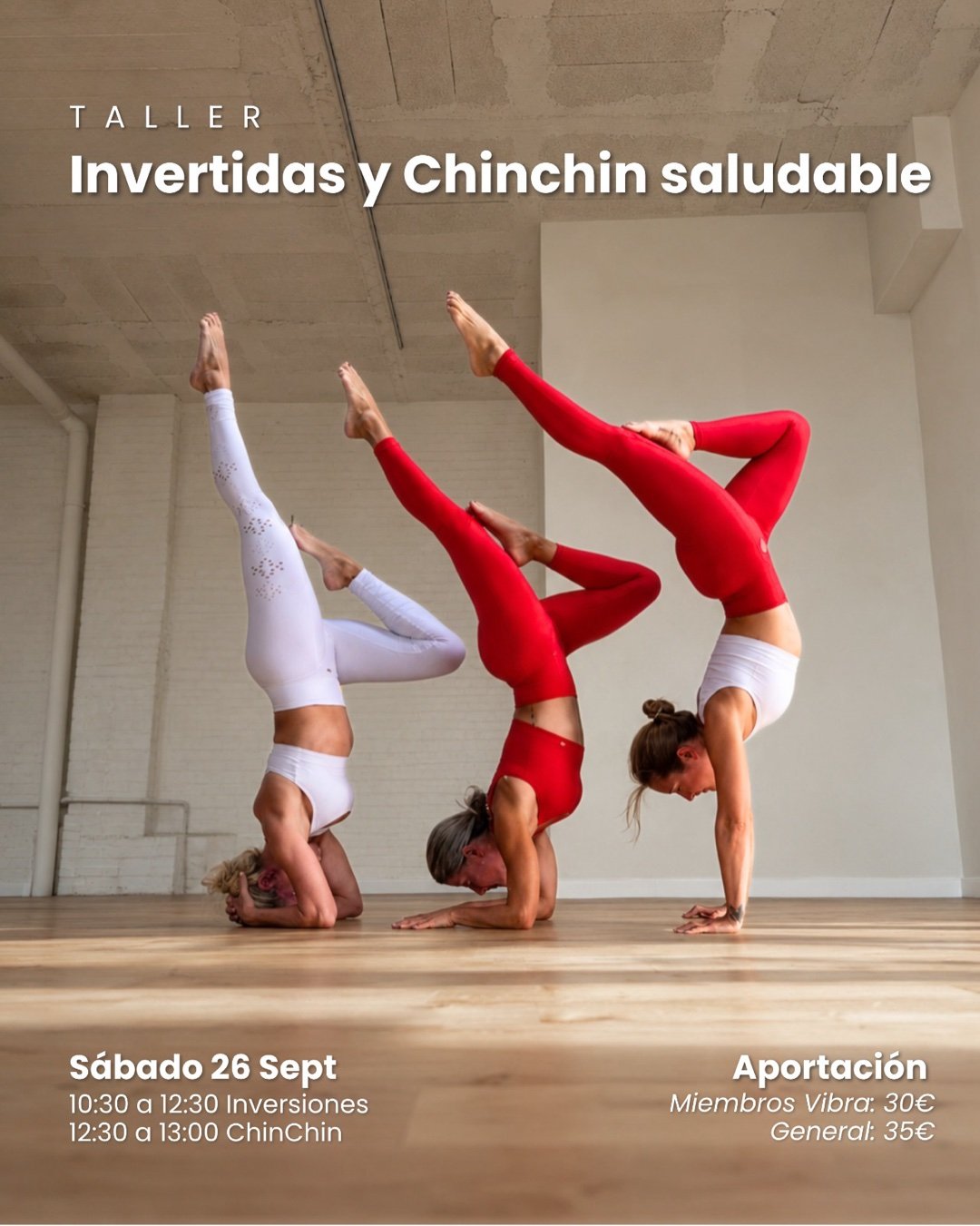 Cartel del taller de invertidas y chinchin saludable, el 26 de septiembre en Vibra Yoga Studio